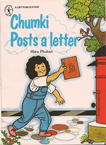 Chumki Posts A Letter (Children's Book Trust, New Delhi) book cover