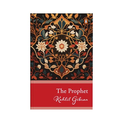 Penguin Select Classics: The Prophet: (Original, Unabridged Classic)