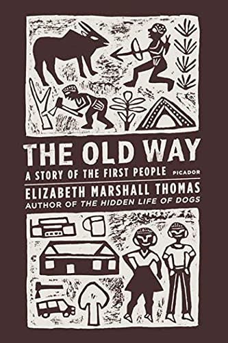 The Old Way: A Story of the First People book cover