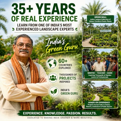 Landscaping in India: Garden Design, Plant Selection, Palm Trees & Sustainable Gardening Guide Dinesh Chandra Rawat (Landscaping Expertise)