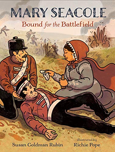 Mary Seacole: Bound For The Battlefield book cover