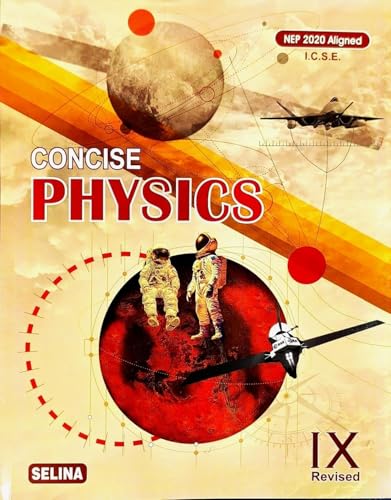 Concise Physics for ICSE Class 9th | Examination 2026 - 2027