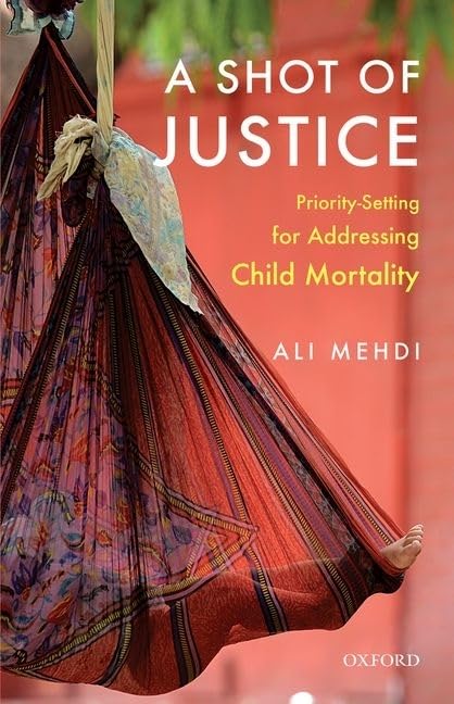 A Shot of Justice: Priority-Setting for Addressing Child Mortality book cover
