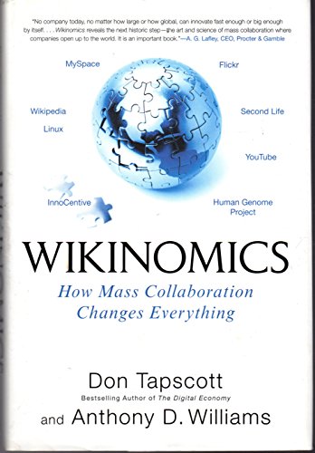 Wikinomics: How Mass Collaboration Changes Everything book cover