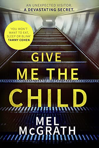 GIVE ME THE CHILD book cover