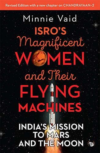 ISRO Magnificent Women and their Flying Machines book cover