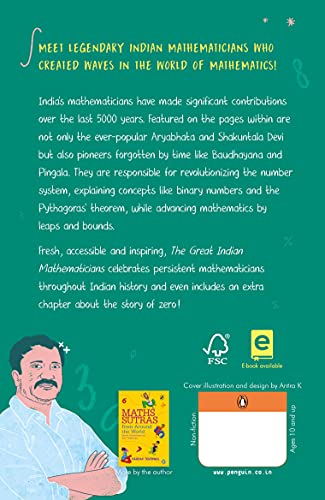 The Great Indian Mathematicians: 15 Pioneers Who Put Indian Mathematics on the World Map | With fun facts, Maths tricks & bonus chapter on the story of zero | Non-fiction, Biographies, Puffin Books