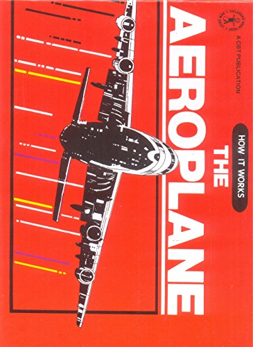 How It Works: The Aeroplane (Children's Book Trust, New Delhi) book cover
