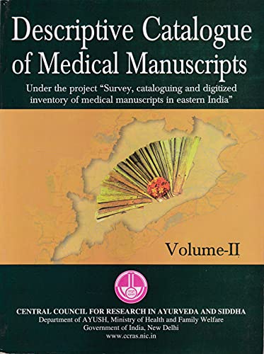 Descriptive Catalogue of Medical Manuscripts Under the Project Survey: Vol- 2 book cover