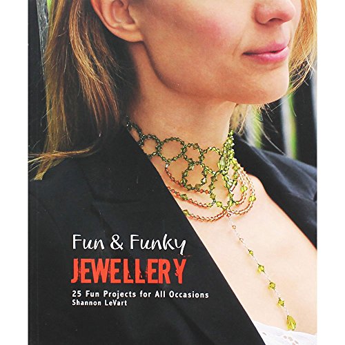 Fun & Funky Jewellery book cover