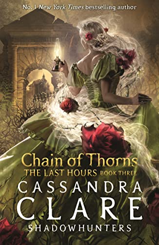The Last Hours 3: Chain of Thorns book cover
