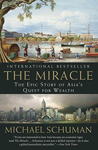 The Miracle: The Epic Story of Asias Quest for Wealth book cover