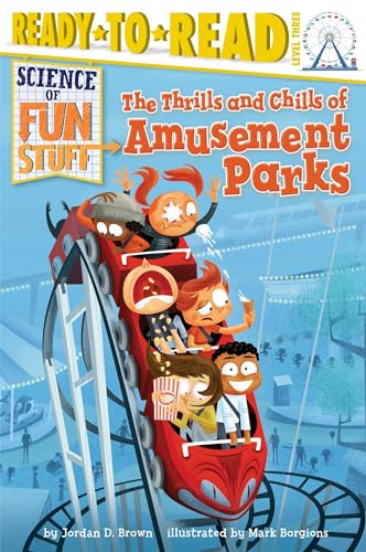 The Thrills and Chills of Amusement Parks book cover