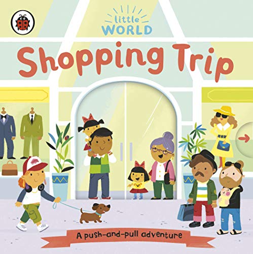 Little World: Shopping Trip book cover