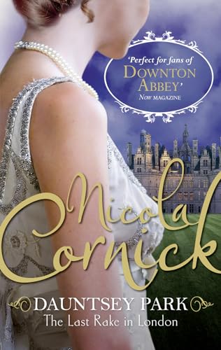 Dauntsey Park: The Last Rake In London