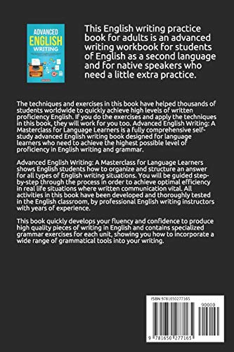 Advanced English Writing Skills: Masterclass for English Language Learners. How to Write Effectively & Confidently in English: How to Write Essays, ... Letters, Articles & Reviews: 1 (ESL Writing)