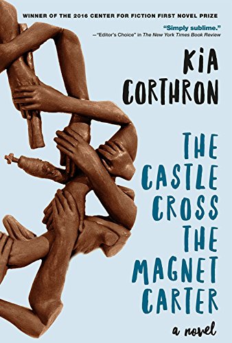 The Castle Cross the Magnet Carter: A Novel book cover