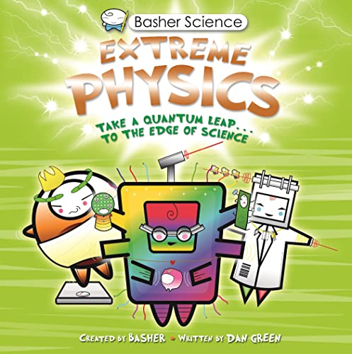 Basher Science: Extreme Physics book cover