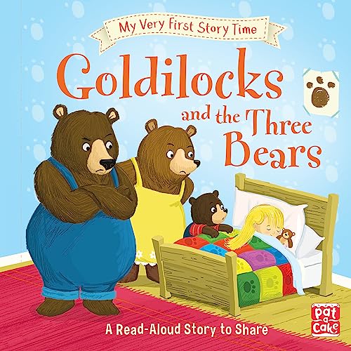 My Very First Story Time: Goldilocks And The Three Bears book cover