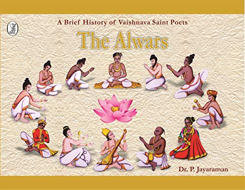 A Brief History of Vaishnava Saint Poets : The Alwars book cover