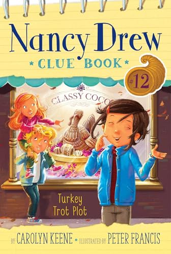 Turkey Trot Plot (Nancy Drew Clue Book #12) book cover