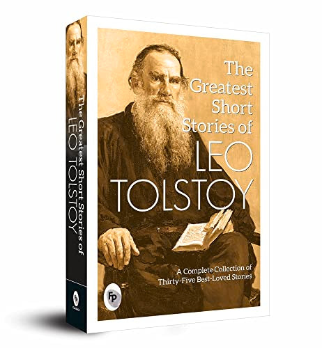 The Greatest Short Stories of Leo Tolstoy : Collectable Edition book cover