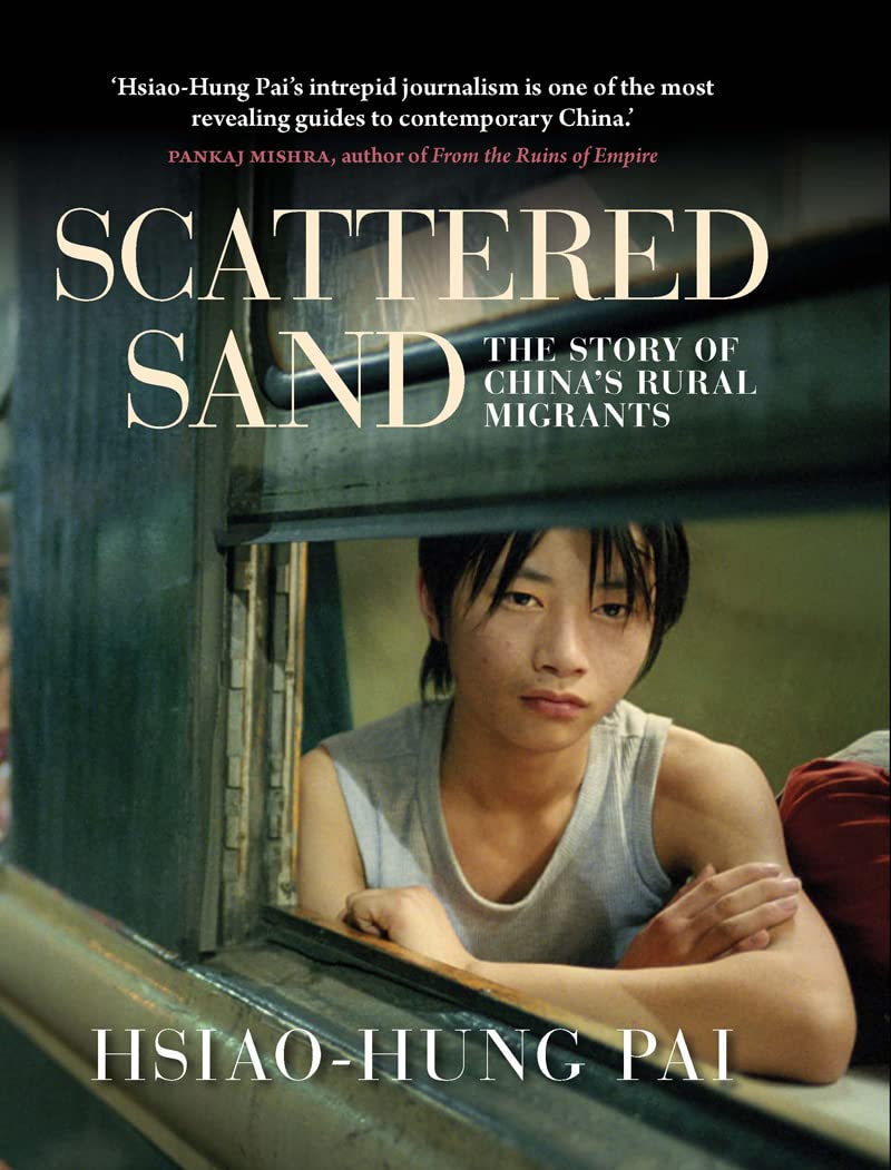 Scattered Sand: The Story of Chinas Rural Migrants book cover