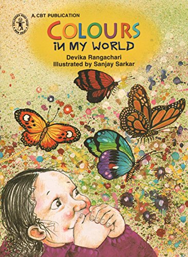 Colours In My World (Children's Book Trust, New Delhi) book cover
