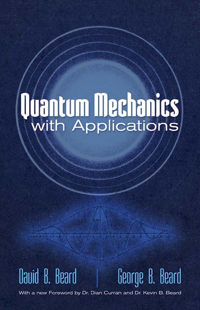 Quantum Mechanics with Applications book cover