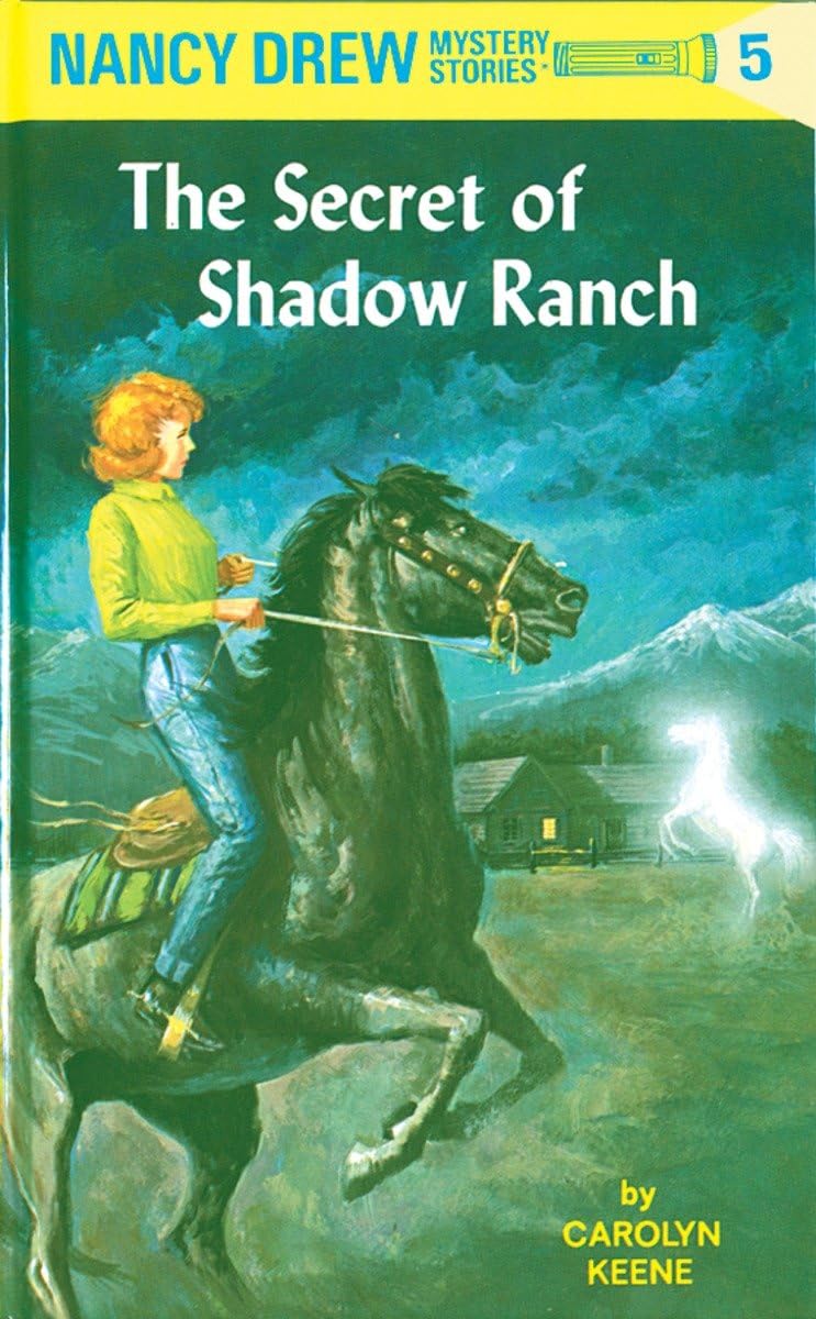 Nancy Drew The Secret Of Shadow Ranch book cover