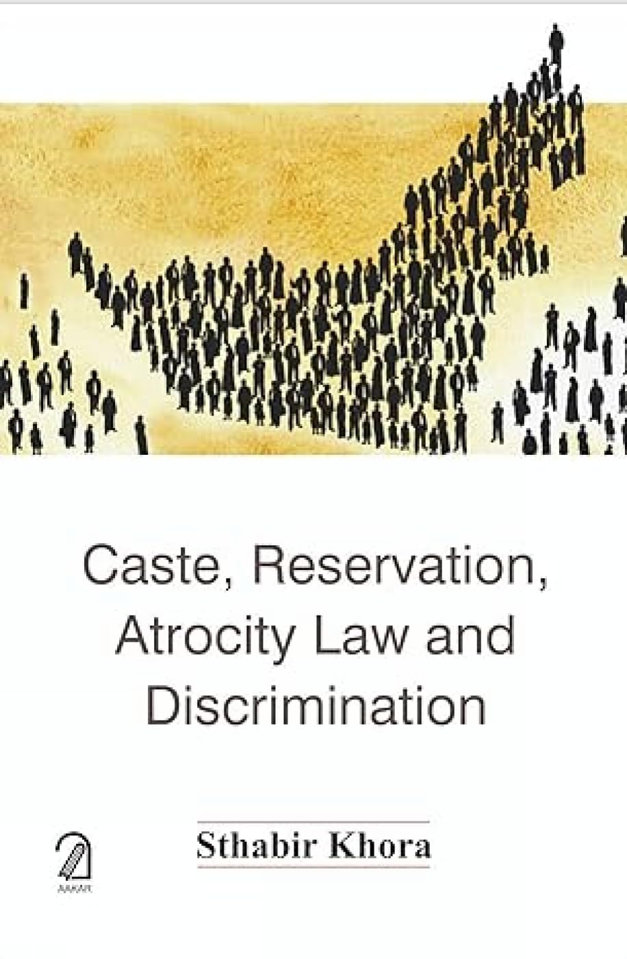 Caste Reservation Atrocity Law and Discrimination book cover