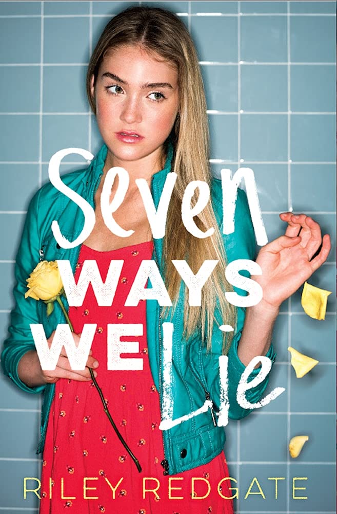 Seven Ways We Lie book cover
