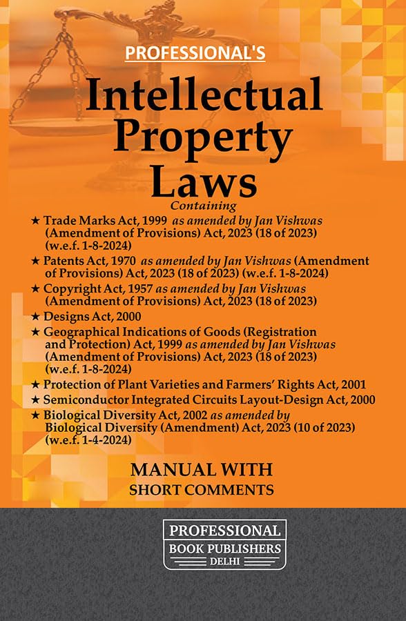 PROFESSIONAL's Intellectual Property Laws Manual with Short Comments