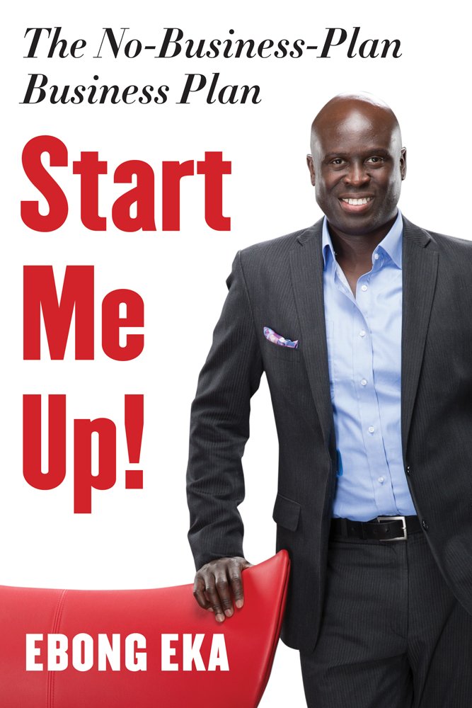 Start Me Up!: The No-Business-Plan Business Plan book cover