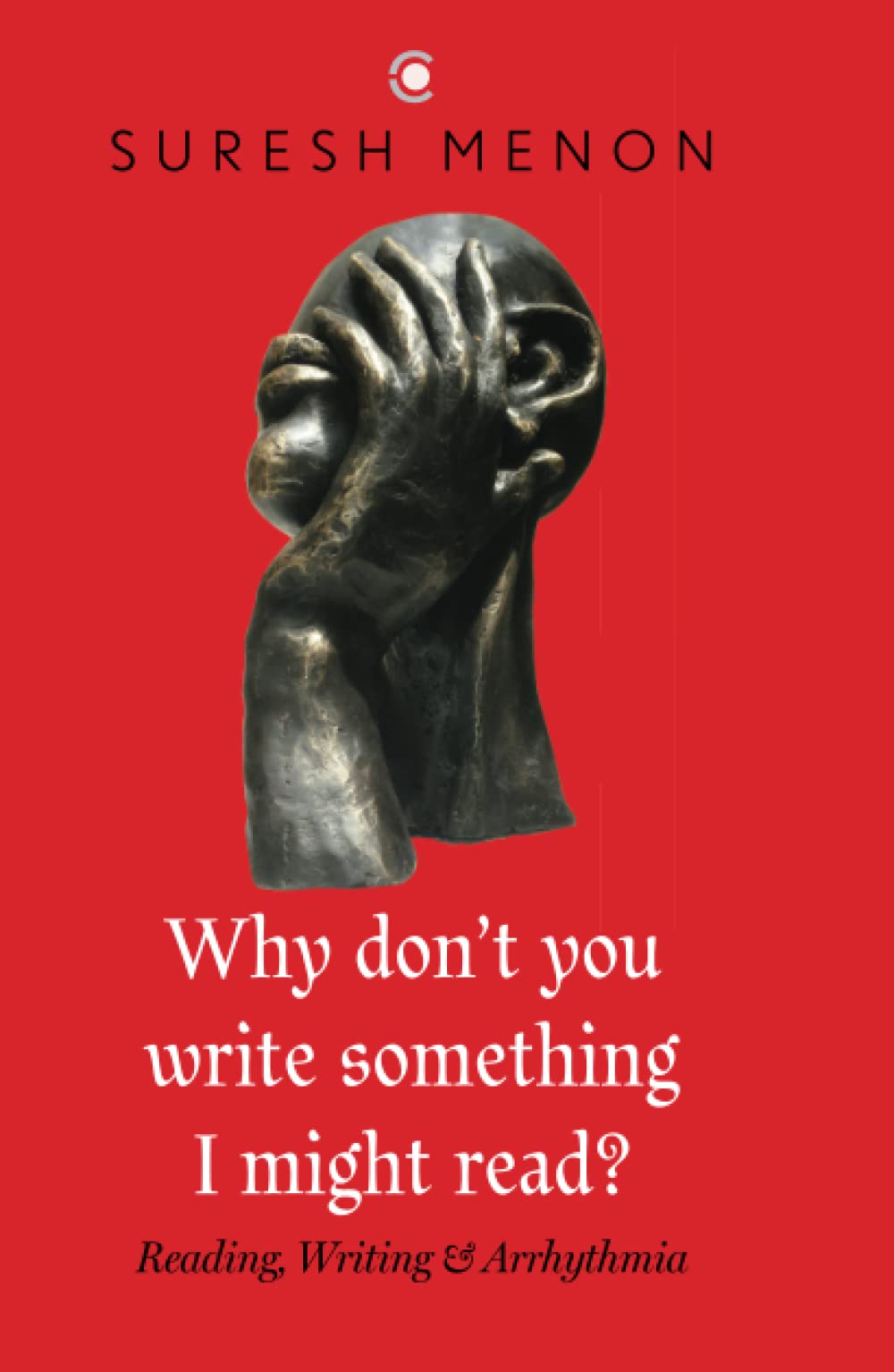 Why Don’t You Write Something I Might Read? book cover