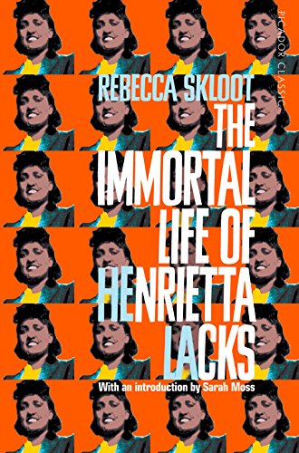 The Immortal Life Of Henrietta Lacks: Picador Classic book cover