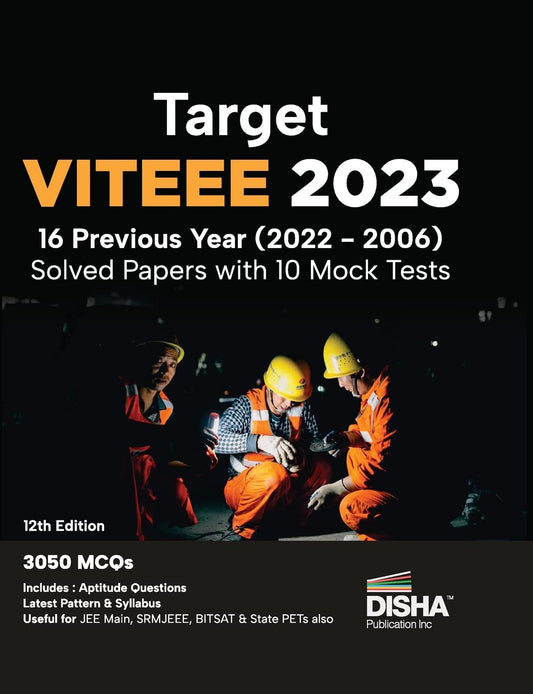 Target VITEEE 2023 – 16 Previous Year Solved Papers with 10 Mock Tests (12th Edition)
