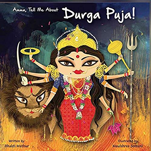 Amma Tell Me About Durga Puja! book cover