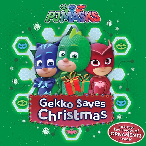 Gekko Saves Christmas (PJ Masks) book cover