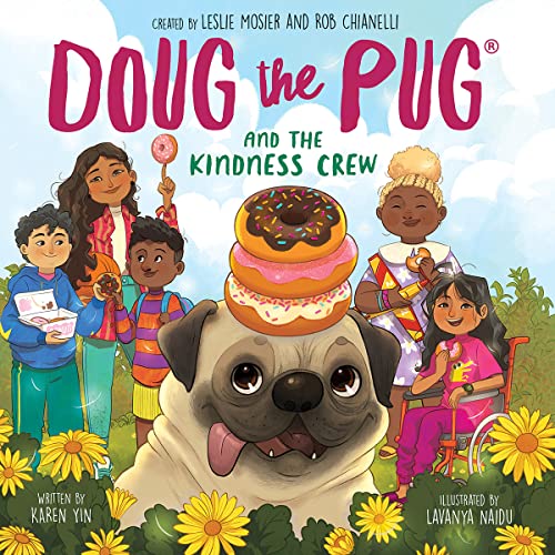 DOUG THE PUG AND THE KINDNESS CREW (DOUG THE PUG PICTURE BOOK) book cover