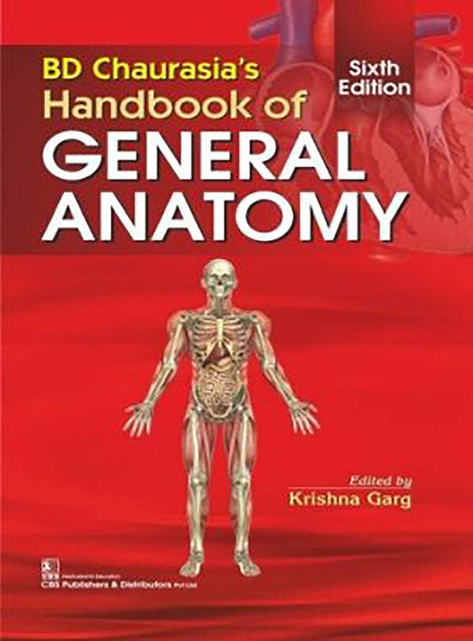 Bd Chaurasias Handbook Of General Anatomy 6Ed (Pb 2020)