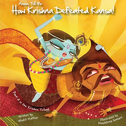Amma, Tell Me How Krishna Defeated Kansa book cover