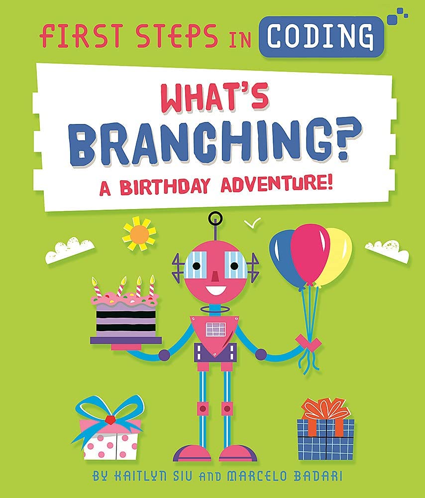 First Steps in Coding: Whats Branching? book cover