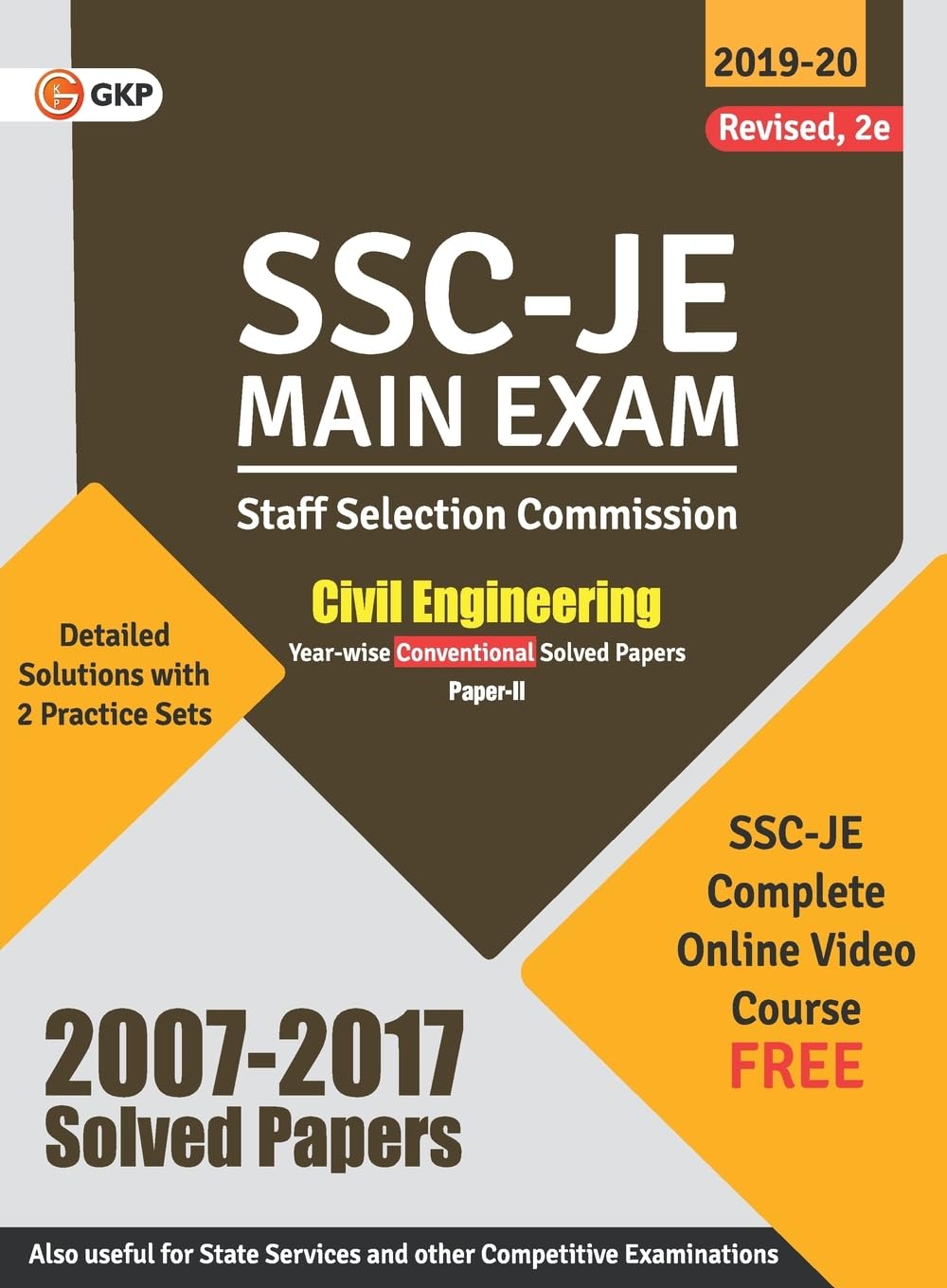 SSC 2020 : Junior Engineer - Civil Engineering Paper II - Conventional Solved Papers (2007-2017) book cover