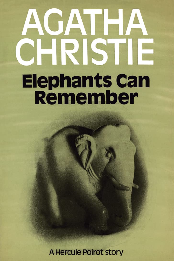 ELEPHANTS CAN REMEMBER book cover