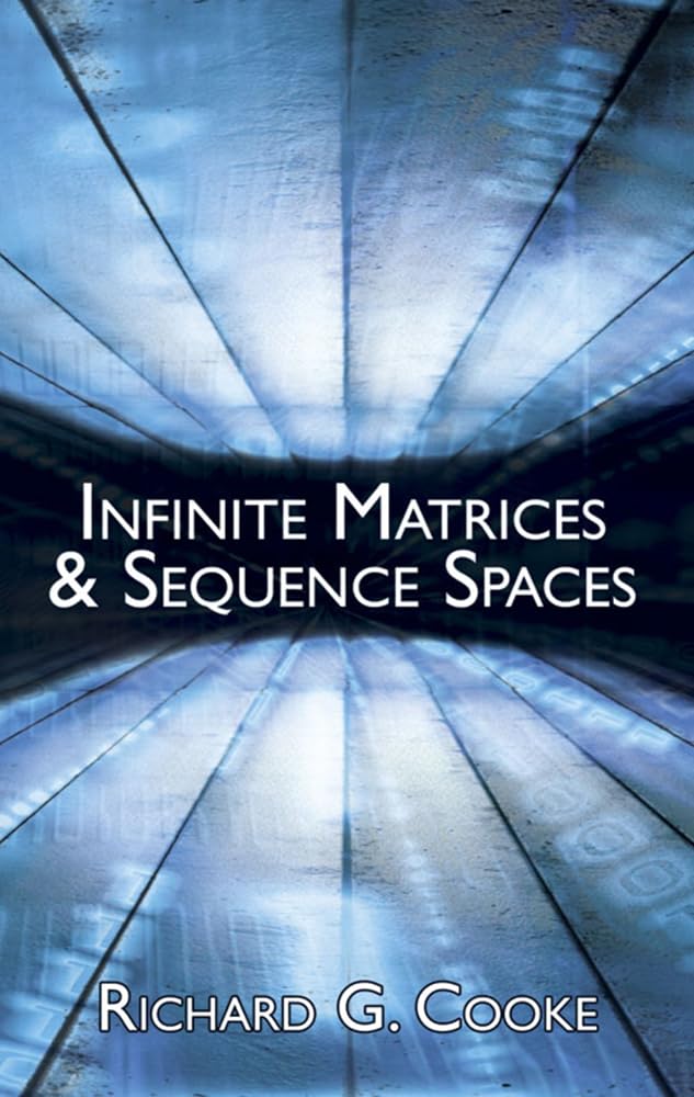 Infinite Matrices and Sequence Spaces book cover