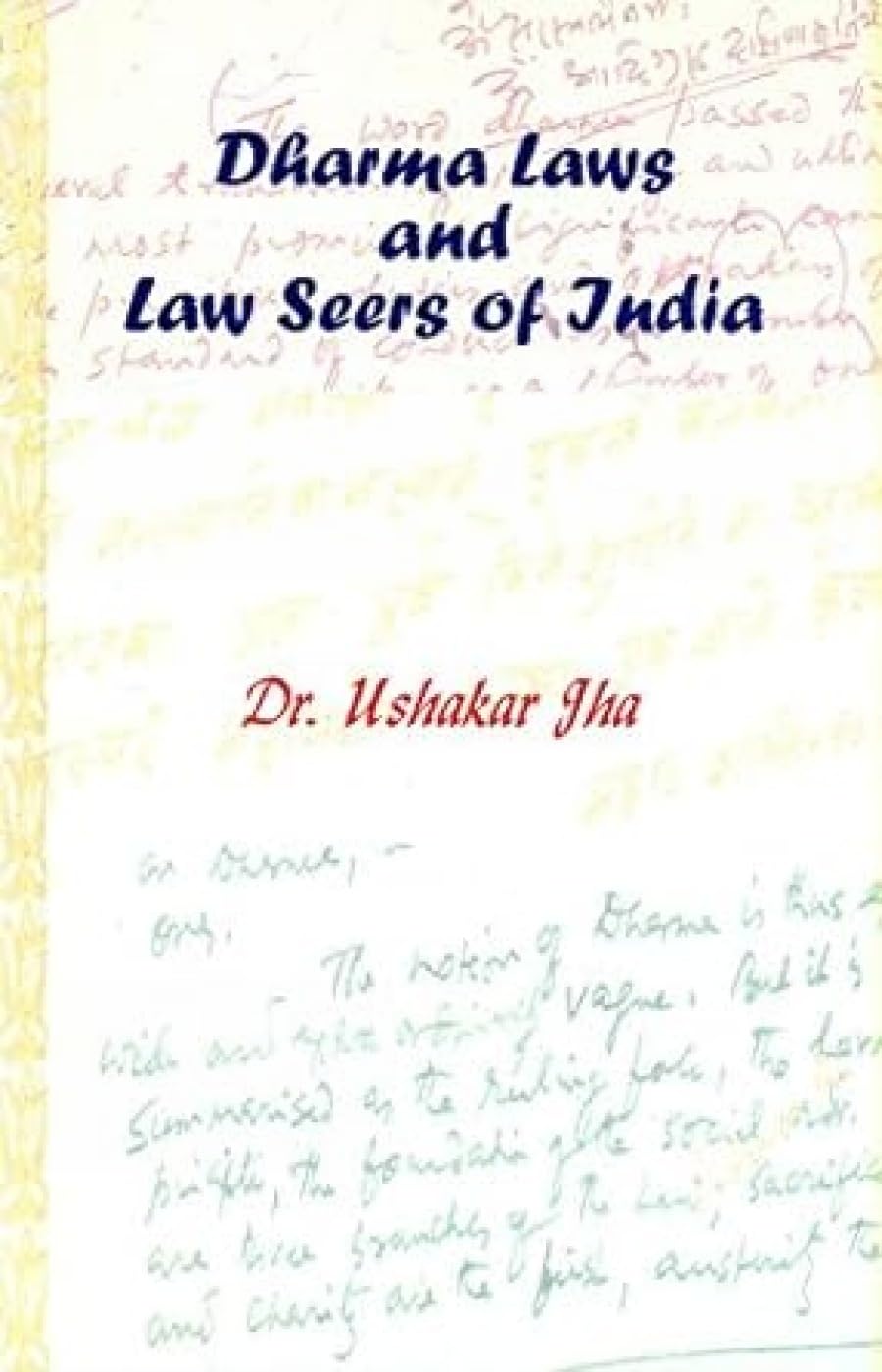 Dharma Laws and Law Seers of India book cover
