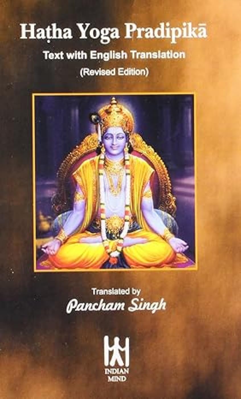 Hatha Yoga Pradipika: Text with English Translation book cover