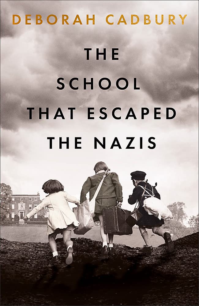 THE SCHOOL THAT ESCAPED THE NAZIS book cover