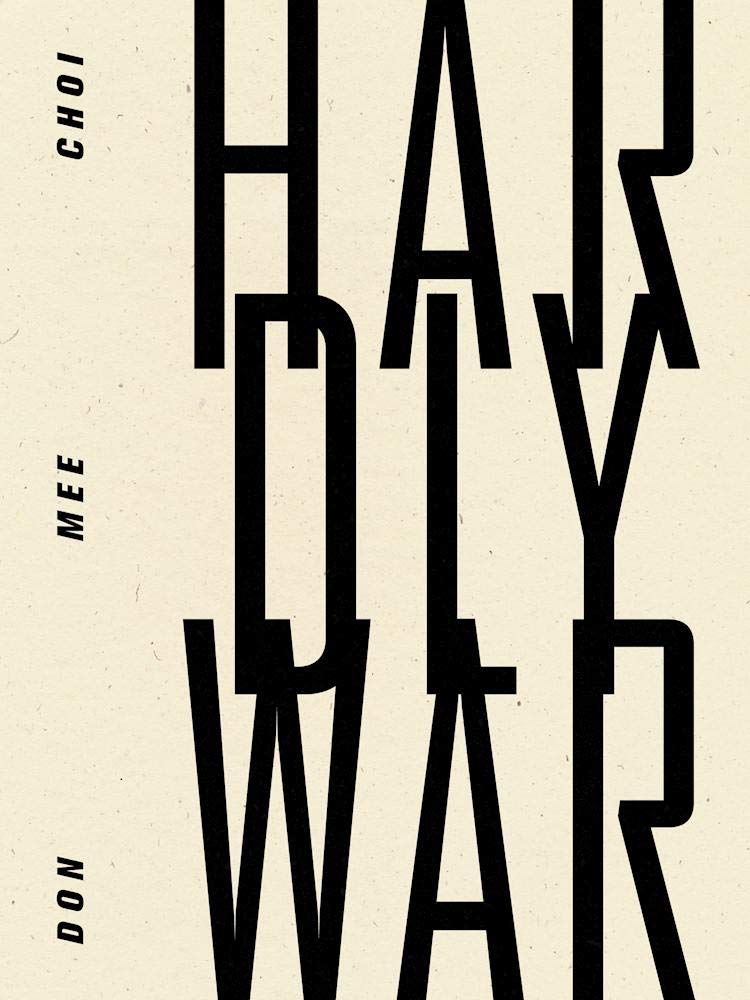 Hardly War book cover